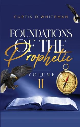 Cover image for Foundations of the Prophetic (Volume. 2)