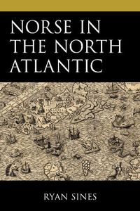 Cover image for Norse in the North Atlantic