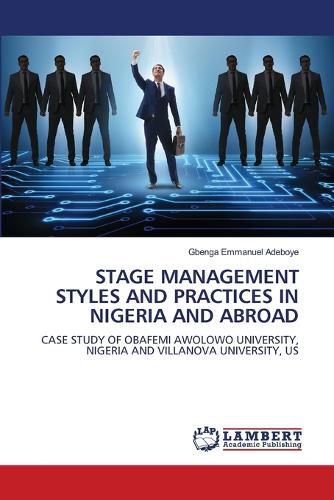 Cover image for Stage Management Styles and Practices in Nigeria and Abroad