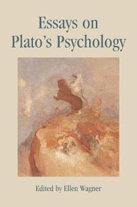 Cover image for Essays on Plato's Psychology