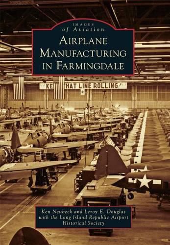 Cover image for Airplane Manufacturing in Farmingdale