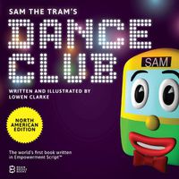 Cover image for Sam the Tram's Dance Club: North American Edition