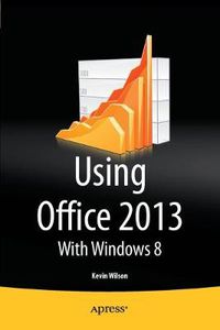 Cover image for Using Office 2013: With Windows 8