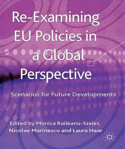 Cover image for Re-Examining EU Policies from a Global Perspective: Scenarios for Future Developments