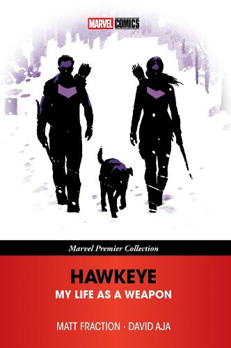 Cover image for Hawkeye: My Life As A Weapon [Marvel Premier Collection]