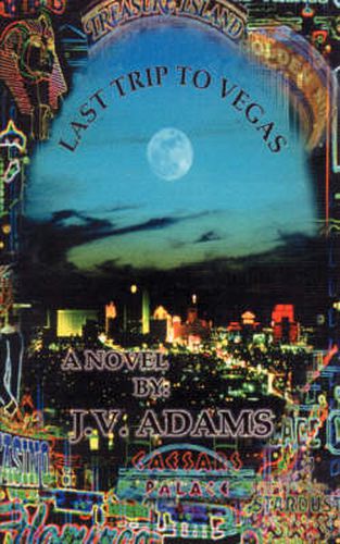 Cover image for Last Trip to Vegas