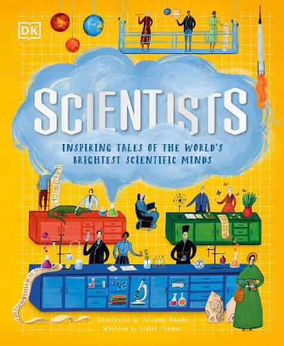 Cover image for Scientists: Inspiring Tales of the World's Brightest Scientific Minds