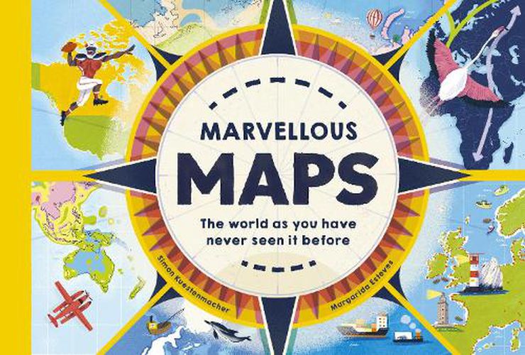 Cover image for Marvellous Maps: Our changing world in 40 amazing maps
