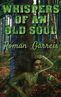 Cover image for Whispers of an Old Soul