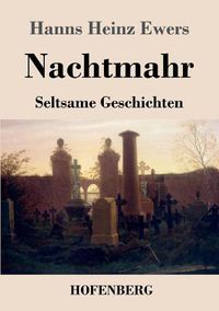 Cover image for Nachtmahr: Seltsame Geschichten