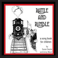 Cover image for Rattle and Rumble: A creative music resource for children, teachers and parents