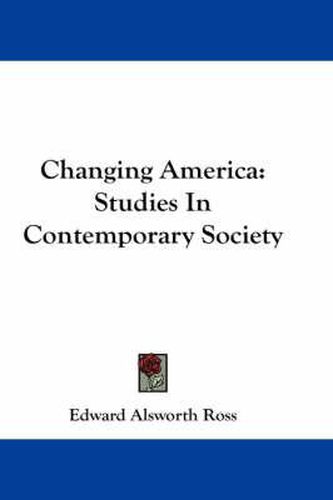 Changing America: Studies In Contemporary Society