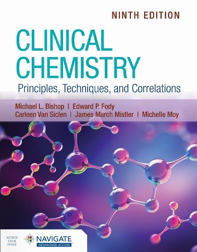 Cover image for Clinical Chemistry: Principles, Techniques, and Correlations