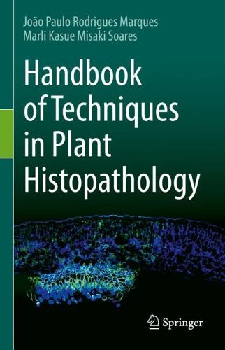 Cover image for Handbook of Techniques in Plant Histopathology