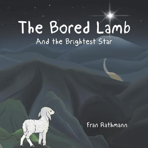 Cover image for The Bored Lamb: And the Brightest Star