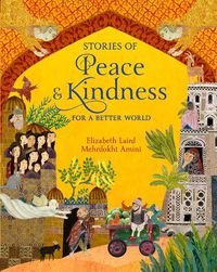 Cover image for Stories of Peace and Kindness: For a Better World