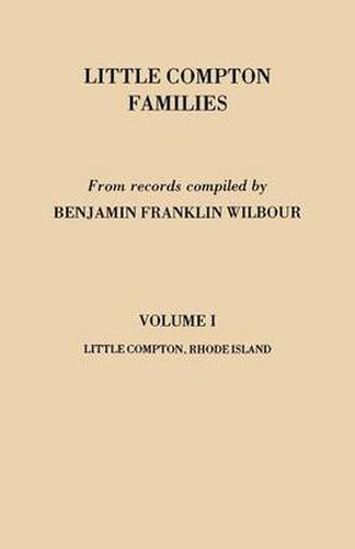 Cover image for Little Compton Families. Little Compton, Rhode Island. Volume I