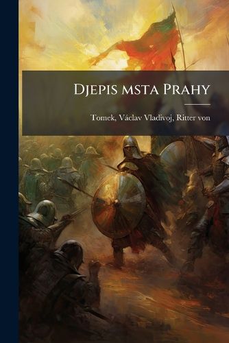 Cover image for Djepis Msta Prahy