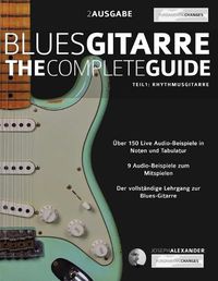 Cover image for Blues-Gitarre - The Complete Guide - Teil 1 - Rhythmusgitarre