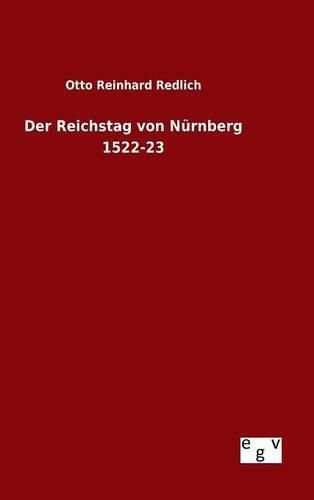 Cover image for Der Reichstag von Nurnberg 1522-23
