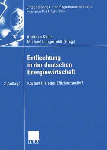 Cover image for Entflechtung in der Deutschen Energiewirtschaft