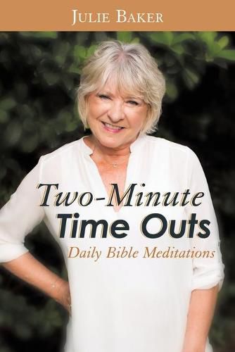 Cover image for Two-Minute Time Outs: Daily Bible Meditations