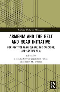 Cover image for Armenia and the Belt and Road Initiative