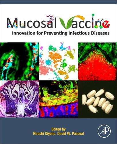 Cover image for Mucosal Vaccines: Innovation for Preventing Infectious Diseases