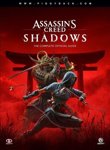 Cover image for Assassin's Creed Shadows - The Complete Official Guide