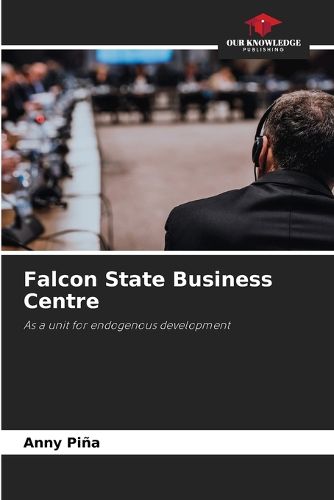 Cover image for Falcon State Business Centre