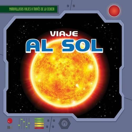 Cover image for Viaje Al Sol (a Trip to the Sun)