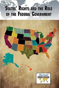 Cover image for States' Rights and the Role of the Federal Government