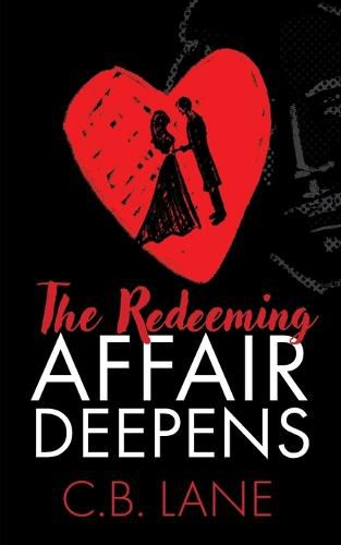 Cover image for The Redeeming Affair Deepens