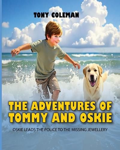 Cover image for The Adventures of "Tommy and Oskie"