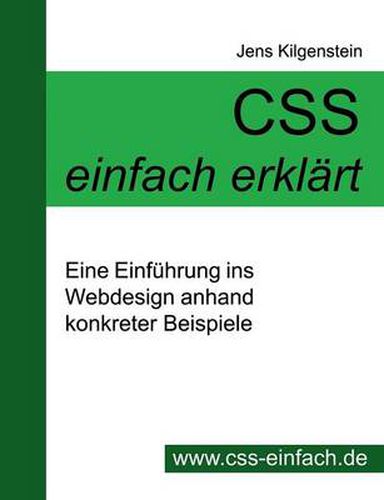 Cover image for CSS Einfach Erklart - Eine Einfuhrung Ins Webdesign Anhand Konkreter Beispiele