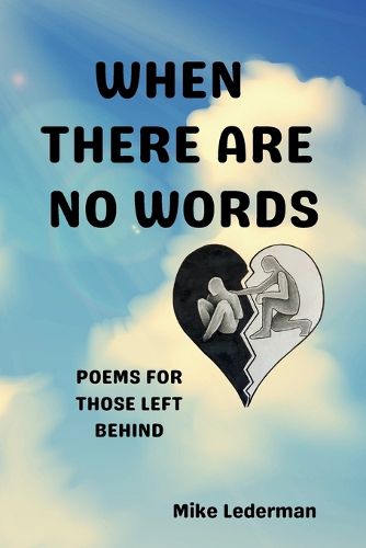 Cover image for When There Are No Words