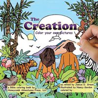 Cover image for The Creation: Color your own pictures