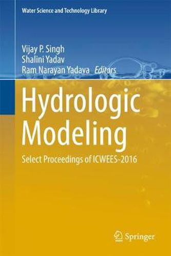 Cover image for Hydrologic Modeling: Select Proceedings of ICWEES-2016