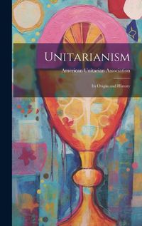 Cover image for Unitarianism