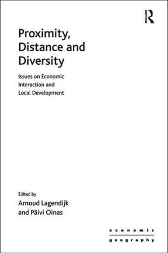 Cover image for Proximity, Distance and Diversity: Issues on Economic Interation and Local Development