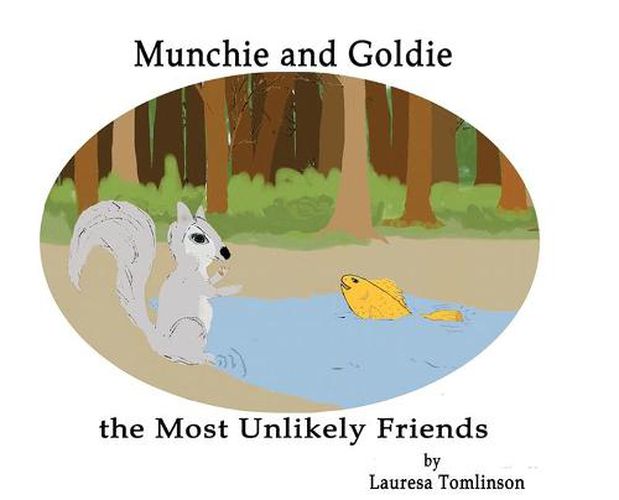 Cover image for Munchie and Goldie - Most Unlikely Friends