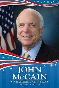 Cover image for John McCain: An American Hero