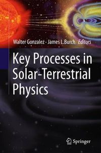 Cover image for Key Processes in Solar-Terrestrial Physics