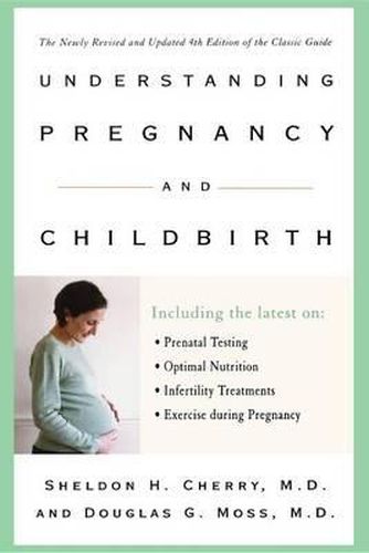 Cover image for Understanding Pregnancy and Childbirth