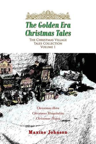 Cover image for The Golden Era Christmas Tales: Volume 1