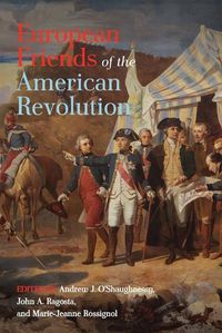 Cover image for European Friends of the American Revolution