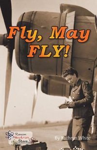 Cover image for Fly, May FLY!