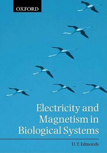 Cover image for Electricity and Magnetism in Biological Systems