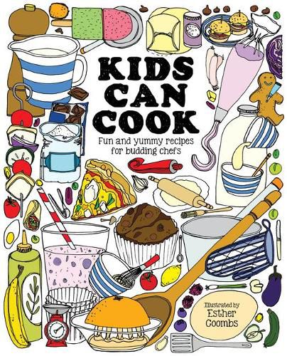 Cover image for Kids Can Cook: Fun and Yummy Recipes for Budding Chefs