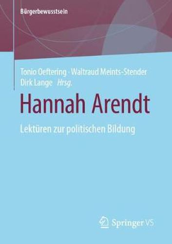 Cover image for Hannah Arendt: Lekturen zur politischen Bildung